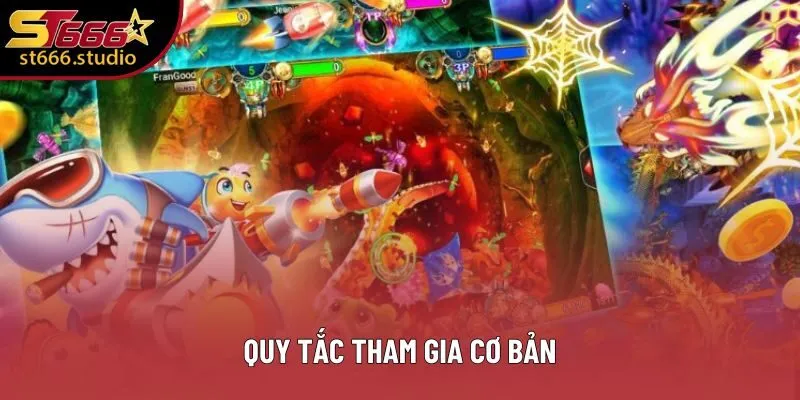 Quy tắc tham gia cơ bản