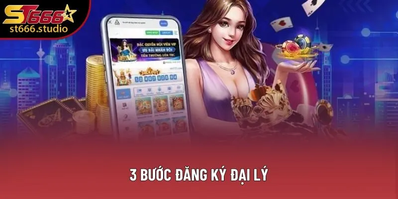 3 bước đăng ký đại lý