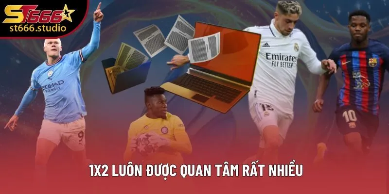 Các vé kèo Châu Âu luôn được quan tâm rất nhiều 