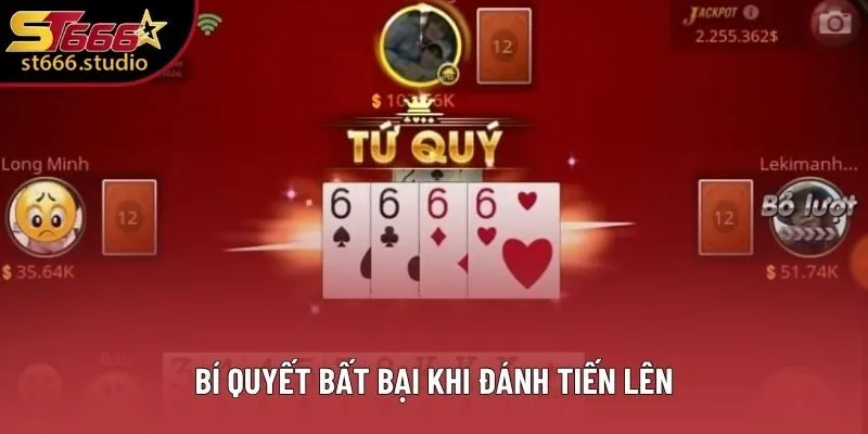 Bí quyết bất bại khi đánh Tiến Lên